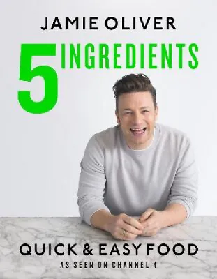 $41.41 • Buy 5 Ingredients - Quick & Easy Food: Jamie's Most Straightforward Book