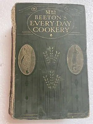 Antique 1912 Mrs. Isabella Mary Beeton’s EVERY DAY COOKERY THANKSGIVING SALE!!!! • $28.95