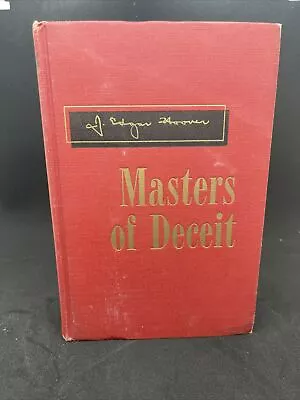 Masters Of Deceit -  J. Edgar Hoover Hardcover 1958 • $18