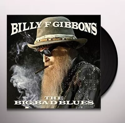 Billy F. Gibbons - Big Bad Blues - Lp Vinyl New Album - Zz Top • $49.99