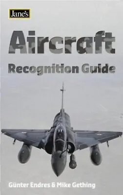 Jane� S �  Aircraft Recognition Guide (Jane's R... By Endres Gunter Paperback • £4.49