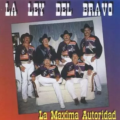 Maxima Autoridad - Audio CD By La Ley Del Bravo - VERY GOOD • $11.50