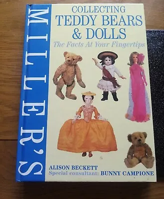 MILLERS   COLLECTING TEDDY BEARS AND DOLLS   Hardback Book • £150