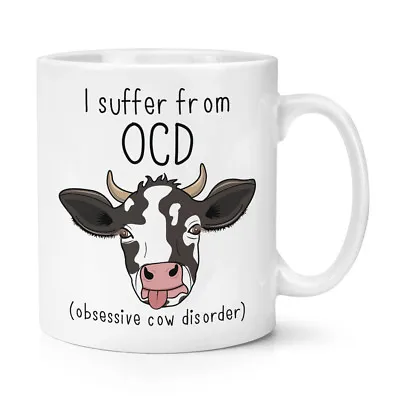 Cow OCD 10oz Mug Cup - Funny Joke Obsessive Cow Disorder • £10.49