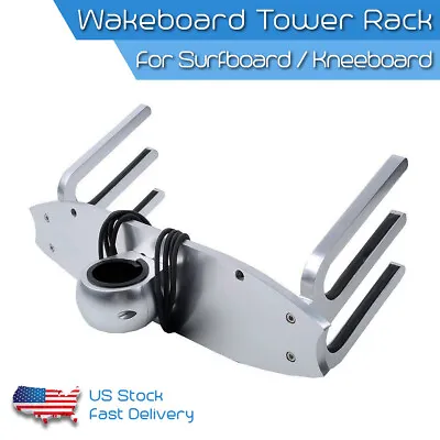 $90.98 • Buy TC CNC Wakeboard Tower Rack Surfboard Boat Water Ski Kneeboard Holder Aluminum