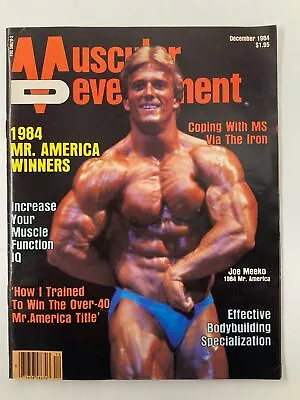 VTG Muscular Development Magazine December 1984 Vol 21 #4 Joe Meeko Mr. America • $19.95