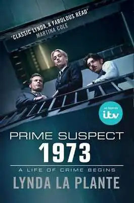 £3.27 • Buy Prime Suspect 1973: A Life Of Crime Begins By Lynda La Plante (Paperback)