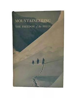 Mountaineering The Freedom Of The Hills By Manning (1966 Hardcover) Fifth Print • $35