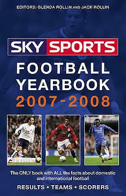 £2.08 • Buy Sky Sports Football Yearbook 2007-2008 