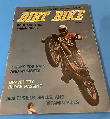 DIRT BIKE MAGAZINE JUNE 1973-MAICO’s MACHINE-KAWASAKI’s 250 PISTON-SUZUKI • $49.95