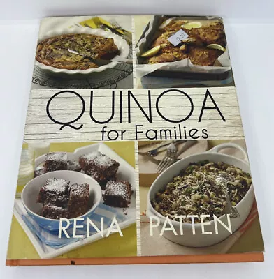 Quinoa For Families Hardcover Cookbook By Rena Patten Healthy Recipes Baking • $2.79