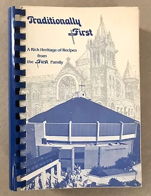 RARE: Traditionally First Recipes First Baptist Church Jacksonville FL 1983 • $44.99