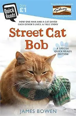 Bowen James : Street Cat Bob: How One Man And A Cat Sa FREE Shipping Save £s • £2.75