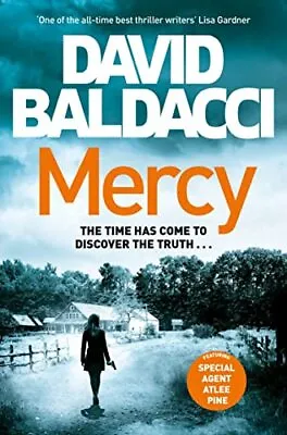 Mercy: David Baldacci (Atlee Pine Series 4) By David Baldacci • £3.48