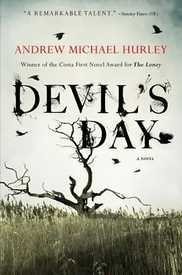 Devil's Day By Andrew Michael Hurley (2018 Hardcover) First U.S. Edition • $20