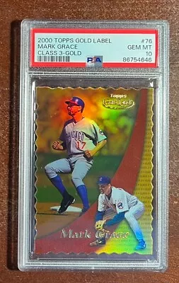 2000 Topps Gold Label Mark Grace - Class 3 DIE CUT GOLD🥇PSA 10💎GEM🚨⭐️/100👀 • $173.99