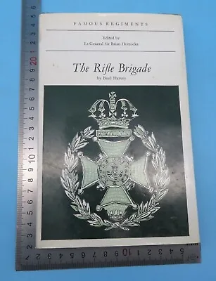 The Rifle Brigade Basil Harvey Hardback 1st 1975 Famous Regiments • £5