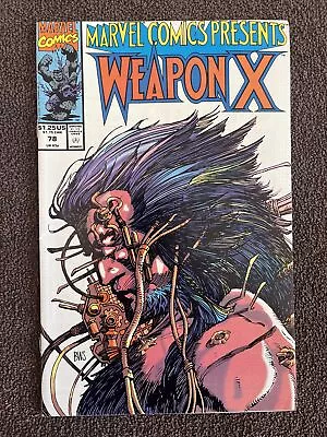 MARVEL COMICS PRESENTS #78 (Marvel 1991) Weapon X Chapter 6 • $14.95