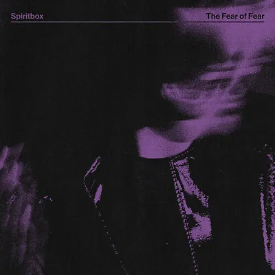 Spiritbox - The Fear Of Fear [New Vinyl LP] • $28.26