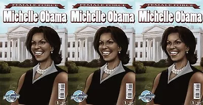 Female Force: Michelle Obama (2009) Bluewater Comics - 3 Comics • $3.39