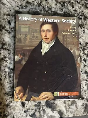 A History Of Western Society Since 1300 - Paperback By McKay John P.  • $23.19