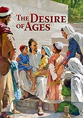 The Desire Of Ages Illustrated Ellen G. White • $5.89