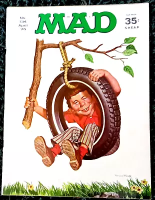MAD Magazine #134 April 1970! FINE! 6.0! $0.99 Start! GLOVE-TIGHT! RAZOR-SHARP!! • $0.99