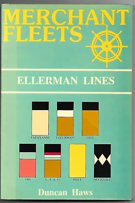 Merchant Fleets: No. 16: Ellerman Lines Duncan Haws (Paperback 1989) • £12.95