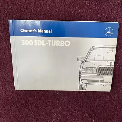 1987 Mercedes Benz 300sdl Turbo Diesel Owners Owner’s Manual Model 126 Chassis • $39