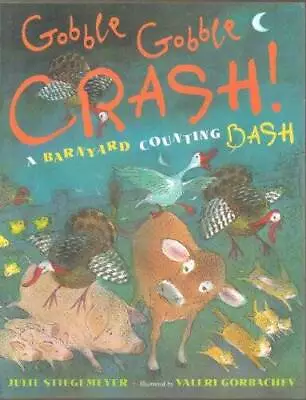 Gobble-Gobble CRASH - A Barnyard Counting Bash - One Mare Two Baby Cows - GOOD • $4.07