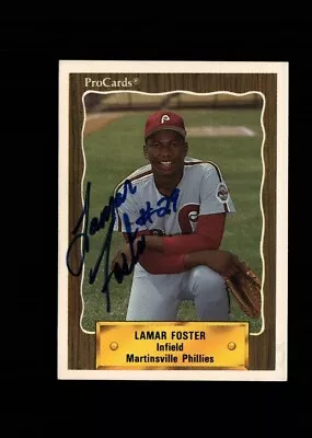 Lamar Foster Martinsville Phillies 1990 ProCards Authentic Autographed Card • $3.99