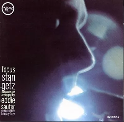 Stan Getz / Eddie Sauter – Focus (1961) West German CD 1984 • $4