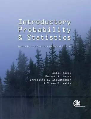 Introductory Probability And Statistics: Applications For Forestry And... • $59.99