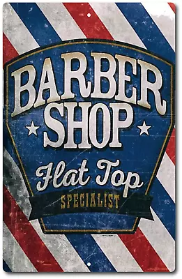 TIN SIGN Flat Top Parlor Barber Shop Cottage Razor Shave Rustic Vintage Look . • $13.95