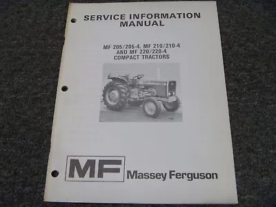 Massey Ferguson MF205 MF205-4 MF210 Compact Tractor Shop Service Repair Manual • $139.30