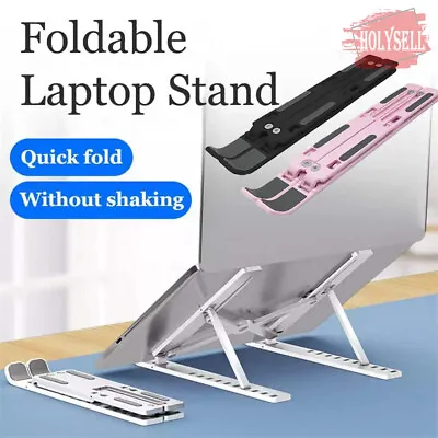 Adjustable Portable Foldable Laptop Desktop Stand Notebook Tablet Riser Holder • $8.89