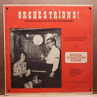 Orchestrions! - Windwor Research Publications Inc - CO 1453 - Vinyl Record LP • $6.65