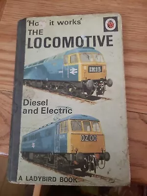 How It Works The Locomotive Ladybird Book -  1st Edition - 1968 • £5.99