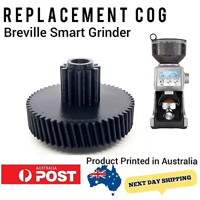 Breville Smart Grinder Replacement Cog Coffee Barista Spare Part 900920980 • $49.95