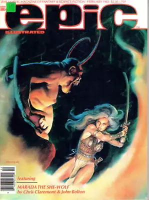 #10 Epic Illustrated FEB 1982 Claremont & Bolton • $17.95