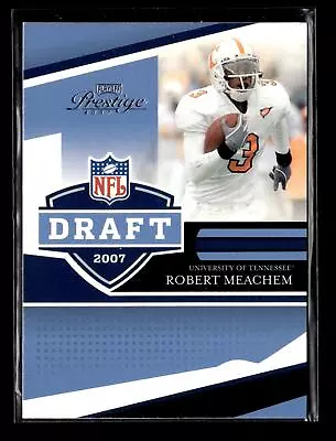 2007 Playoff Prestige NFL Draft #NFLD-18 Robert Meachem RC Tennessee Volunteers • $1.99