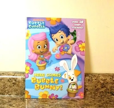 Here Comes Bubble Bunny! Bubble Guppies By Golden Books Staff Easter Book NEW • $21.95