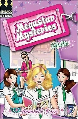 Hollie (Megastar Mysteries) Annabelle Starr Used; Good Book • £2.23