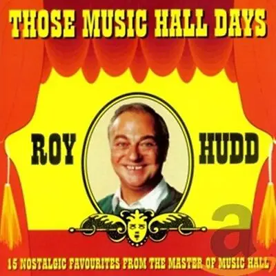 Those Music Hall Days Roy Hudd Used; Good Book • £3.36