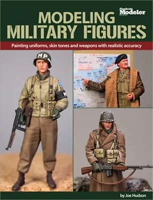 Modeling Military Figures (Paperback Or Softback) • $18.93