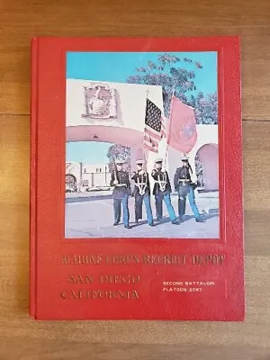 MARINE CORPS RECRUIT DEPOT San Diego 1981 Yearbook PLATOON 2067 Second Battalion • $31.18