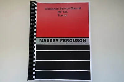 Massey Ferguson MF135 Service Manual • £24.80