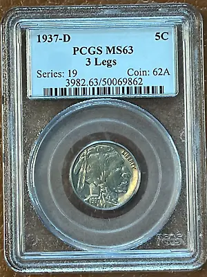 1937 D Three Legged Buffalo Nickel PCGS MS63 - 3 Legs FS-901 • $5585