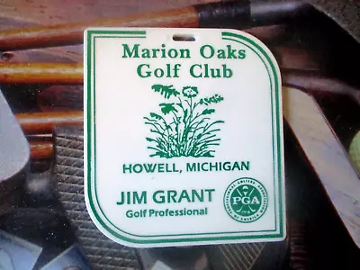 Vtg - PGA Golf Bag Tag - MARION OAKS GOLF CLUB Gc - Howell MI • $12