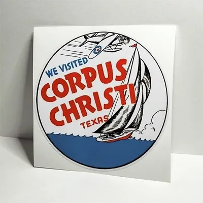 CORPUS CHRISTI Travel DECAL / Vintage Style Vinyl STICKER Texas • $4.69